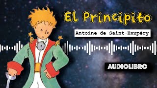 EL PRINCIPITO  AUDIOLIBRO COMPLETO en español [upl. by Blas]