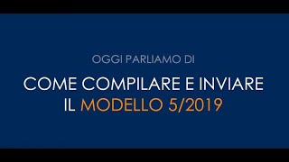 Invio del Modello 52019 [upl. by Rosemary298]