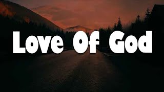 Brandon Lake  Love Of God Lyrics  Mix Worship Playlist [upl. by Collete]