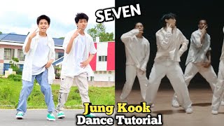 정국 Jung Kook Seven feat Latto Dance Tutorial  Aayush amp Abhay  Step by Step [upl. by Helali]