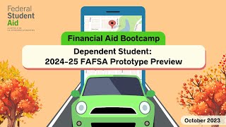 October 2023  Financial Aid Bootcamp Dependent Student 202425 Prototype Preview [upl. by Wimsatt]