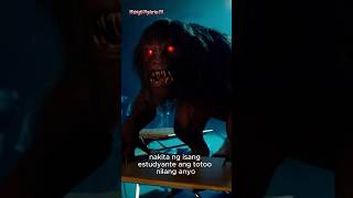 Kwentong Aswang Sa Paaralan nakakatakot na Katotohanan [upl. by Ronen649]