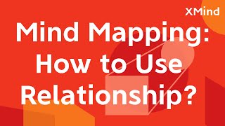 How to Use Relationship in Xmind connecting topics  Feature Tutorial [upl. by Petrina]