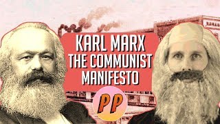 Karl Marx  The Communist Manifesto  Political Philosophy [upl. by Desi]