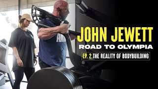 John Jewett  Road to Olympia  Ep 2 The Reality of Bodybuilding [upl. by Akieluz]