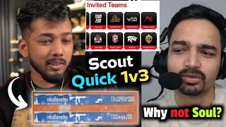 Scout 1v3 TX in One Spray 🥵 BGIS DATE 📅 Why Soul not Playing ONEPLUS 🥲 [upl. by Nayar]