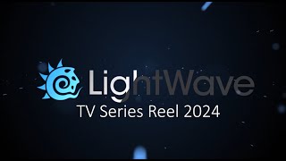 Lightwave 3D TV Series Reel 2024 [upl. by Ruscio]