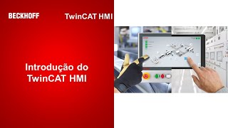 TwinCAT HMI 01  Introdução ao TwinCAT HMI [upl. by Ecirrehs]