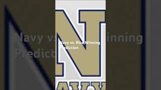 Navy vs Rice Winning Prediction [upl. by Hyde]