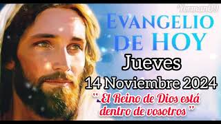 Evangelio de hoy 📖 Lecturas del día🔥 Jueves 14 de Noviembre del 2024 [upl. by Alessandra]