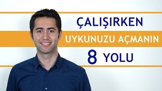 Çalışırken Uykunuzu Açmanın 8 Yolu [upl. by Enyaw]