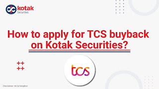 TCS Buyback  Apply via Kotak Securities  Process  MTF  Eligibility  Shares [upl. by Danella]