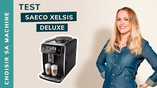 TEST Réglages de la Saeco Xelsis Deluxe  Notre avis [upl. by Ybrek]