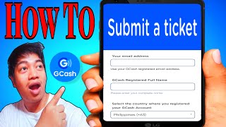 HOW TO SUBMIT A TICKET IN GCASH 2025 [upl. by Ernie]