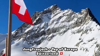 Jungfraujoch  Top of Europe The highlight of every Switzerland trip Unique and lifetime experience [upl. by Ydwor695]