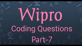 Wipro Coding Questions Part 7  Crack 2021 Wipro Campus Drive [upl. by Nyladnar557]