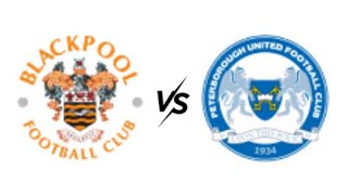 Blackpool vs Peterborough United  shocking referee and shocking team preformance SHOCKING 😳 [upl. by Neiviv]