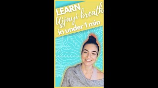 The Easiest Way to Learn Ujjayi Breathing in One Minute  Joy Source Yoga [upl. by Odanref18]