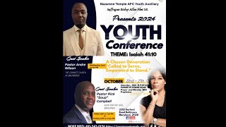 Nazarene Temple AFC Youth Auxiliary Presents 2024 YOUTH Conference [upl. by Amerak]