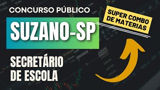 Como ser APROVADO no Concurso Suzano  SP 2024  Curso ESPECÍFICO para Secretário de Escola [upl. by Martina]