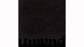 Unwound  Treachery [upl. by Yehc293]