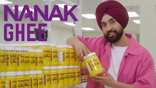 Nanak Ghee Ghar Wala Desi Ghee  Diljit Dosanjh [upl. by Charmain]