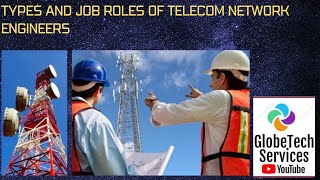 Types of telecom network engineers and their job roles [upl. by Nesbitt]