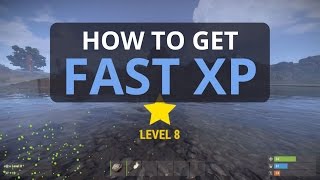 A Guide To Rust Tips How to get XP Fast [upl. by Eimmelc]