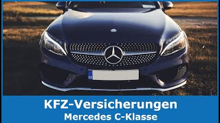 Beste Mercedes CKlasse KFZVersicherung 2024 im TestVergleich TOP 5 🥇 Gut und günstig [upl. by Karney]