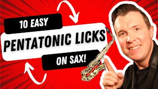 10 Easy Pentatonic Licks On Saxophone With Backing Tracks [upl. by Ellerahc]