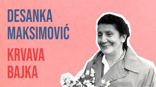 Desanka Maksimović  Krvava bajka [upl. by Yehudi]