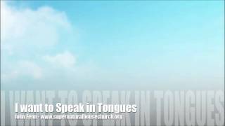 Learn to Speak in Tongues  John Fenn [upl. by Hilel]