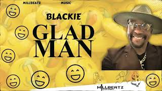 Blackie  Gladman  2024 Soca  Trinidad [upl. by Yleoj]