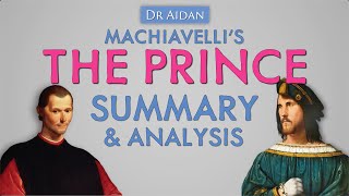 Machiavellis The Prince Summary amp Analysis [upl. by Wilie]