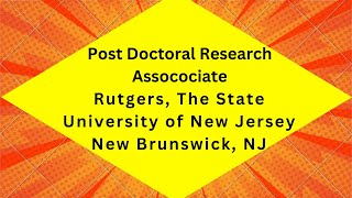 Post Doctoral Research Associate Rutgers The State University of New Jersey [upl. by Yerg884]