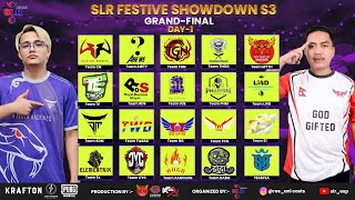 SLR FESTIVE SHOWDOWN S3  GRAND FINAL DAY 1  CASTER kanxigamingyt PRODUCTION MythicalEsports [upl. by Corri]