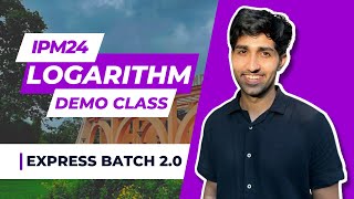 Logarithm for IPMAT Indore  Express 20 Batch Demo Class [upl. by Peterman505]