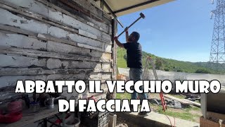 Abbatto il VECCHIO Muro di Facciata della Casetta  Ep 33 [upl. by Asia]