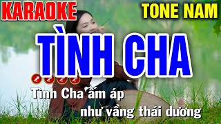 TÌNH CHA Karaoke Nhạc Sống Tone Nam  PHỐI MỚI   Tình Trần Karaoke [upl. by Alfonzo]