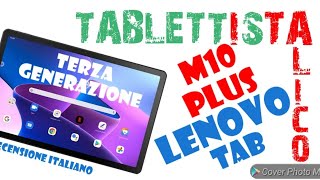 LENOVO TAB M10 plusterza generazionerecensione ITALIANO [upl. by Avehsile]