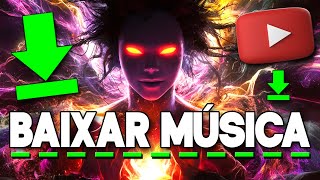 Como baixar musicas do YouTube no PC [upl. by Caleb]