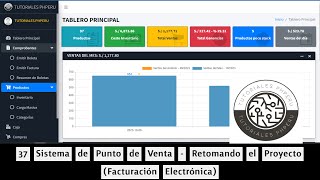 37 Sistema de Punto de Venta  Retomando el Proyecto Facturación Electrónica  SUNAT [upl. by Jase]