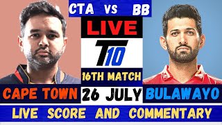 Live BB vs CTA  Bulawayo Braves vs Cape Town Samp Army Live 16th T10 Match Zim Afro T10 League 2023 [upl. by Macleod]