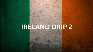 IRAIRELAND DRIP 2  Rifles of the IRA remix by maybe caesar [upl. by Nashom240]