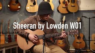 Sheeran by Lowden W01 [upl. by Chloette572]