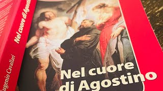 Il silenzio sant’Agostino e Padre EUGENIO CAVALLARI [upl. by Naitsabes405]