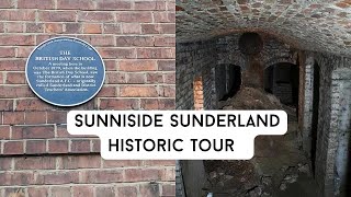 Birthplace of Sunderland AFC AND Secret Underground Crypt Sunniside Sunderland History Tour [upl. by Aer92]