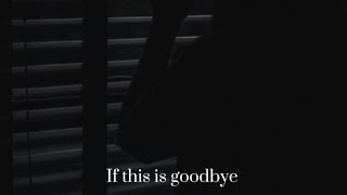 BRITTON  If this is goodbyeSong without music LYRICS [upl. by Annoyk]