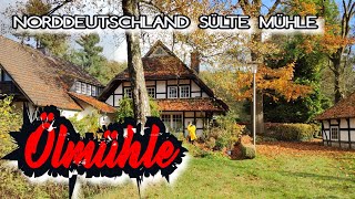 SÜLTE MÜHLENORDDEUTSCHLAND4K sültemühle wassermühle ölmühle 4kvideos [upl. by Oiliruam791]