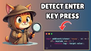 How to Detect Enter Key Press in Javascript [upl. by Dionne]